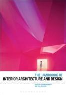 The Handbook Of Interior Architecture And Design edito da Bloomsbury Publishing Plc