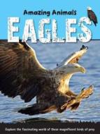 Eagles di Sally Morgan edito da Hachette Children\'s Group