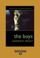 The Boys: Australian Screen Classics (Large Print 16pt) di Andrew Frost edito da ReadHowYouWant