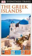 DK Eyewitness Travel the Greek Islands di Dk Travel edito da DK Eyewitness Travel