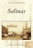 Salinas di Monterey County Historical Society, Gary S. Breschini, Mona Gudgel edito da ARCADIA PUB (SC)