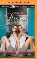 Passing Strange di Daniel Waters edito da Audible Studios on Brilliance