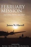 February Mission di James Harrell edito da NEWSOUTH BOOKS