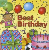 Best Birthday di Jo Cleland edito da Rourke Publishing (FL)