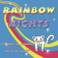 Rainbow Nights di Sally M Harris edito da Guardian Angel Publishing