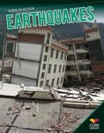 Earthquakes di Carla Mooney edito da Core Library