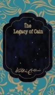 The Legacy of Cain di Wilkie Collins edito da IBOO PR HOUSE