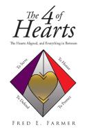 The 4 of Hearts di Fred E. Farmer edito da Newman Springs Publishing, Inc.