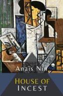 House of Incest di Anais Nin edito da MARTINO FINE BOOKS