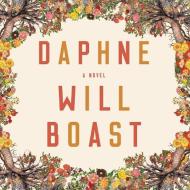 Daphne di Will Boast edito da HighBridge Audio