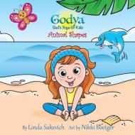GODYA: GOD'S YOGA FOR KIDS: ANIMAL SHAPE di LINDA edito da LIGHTNING SOURCE UK LTD