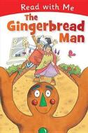 Read with Me: The Gingerbread Man di Nick Page, Claire Page edito da Make Believe Ideas