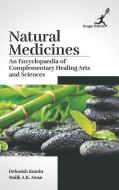 Natural Medicines di Debasish Kundu, Malik a K Awan edito da Kruger Brentt Publisher Uk. Ltd.