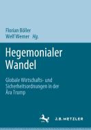 Hegemonialer Wandel edito da Springer-Verlag GmbH