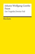 Faust. Der Tragödie zweiter Teil di Johann Wolfgang von Goethe edito da Reclam Philipp Jun.