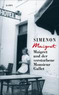 Maigret und der verstorbene Monsieur Gallet di Georges Simenon edito da Kampa Verlag