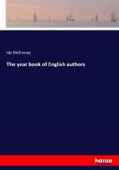 The year book of English authors di Ida McKinney edito da hansebooks