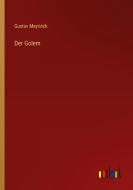 Der Golem di Gustav Meyrinck edito da Outlook Verlag