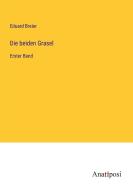 Die beiden Grasel di Eduard Breier edito da Anatiposi Verlag