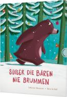 Süßer die Bären nie brummen di Catherine Metzmeyer edito da Thienemann