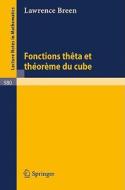 Fonctions theta et theoreme du cube di L. Breen edito da Springer Berlin Heidelberg