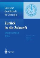 Zurück in die Zukunft edito da Springer Berlin Heidelberg