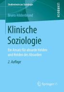 Klinische Soziologie di Bruno Hildenbrand edito da Springer-Verlag GmbH