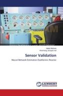 Sensor Validation di Habib Nikkhah, Hooshang Jazayeri-rad edito da LAP Lambert Academic Publishing