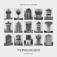 Typologien di Bernd & Hilla Becher edito da Schirmer /Mosel Verlag Gm