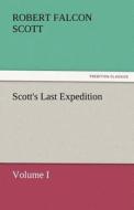 Scott's Last Expedition di Robert Falcon Scott edito da tredition GmbH