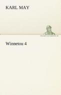 Winnetou 4 di Karl May edito da TREDITION CLASSICS