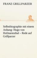 Selbstbiographie di Franz Grillparzer edito da TREDITION CLASSICS