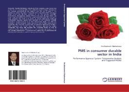 PMS in consumer durable sector in India di Shubhasheesh Bhattacharya edito da LAP Lambert Academic Publishing