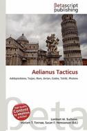 Aelianus Tacticus edito da Betascript Publishing