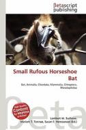 Small Rufous Horseshoe Bat edito da Betascript Publishing