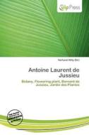 Antoine Laurent De Jussieu edito da Culp Press