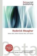 Roderick Meagher edito da Betascript Publishing