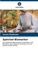 Speichel-Biomarker di Souma Mukherjee edito da Verlag Unser Wissen