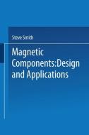Magnetic Components di S. Smith edito da Springer Netherlands