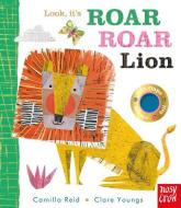 Look, It's Roar Roar Lion di Camilla Reid edito da NOSY CROW