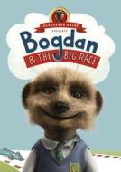 Bogdan And The Big Race di Aleksandr Orlov edito da Ebury Publishing