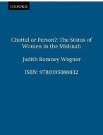 Chattel or Person? di Judith Romney (Professor of Religion Wegner edito da Oxford University Press Inc