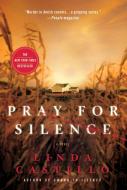 Pray for Silence: A Kate Burkholder Novel di Linda Castillo edito da GRIFFIN