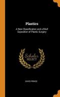 Plastics di David Prince edito da Franklin Classics Trade Press