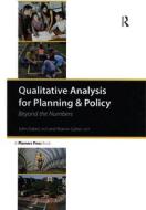 Qualitative Analysis For Planning & Policy di John Gaber, Sharon Gaber edito da Taylor & Francis Ltd