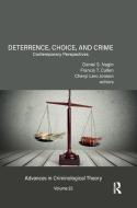 Deterrence, Choice, and Crime, Volume 23 edito da Taylor & Francis Ltd
