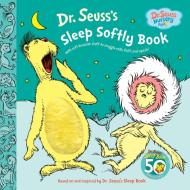 Dr. Seuss's Sleep Softly Book di Dr Seuss edito da Random House Books for Young Readers