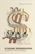 Economic Representations di David F. Ruccio edito da Taylor & Francis Ltd