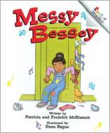 Messy Bessey (Revised Edition) (a Rookie Reader) di Patricia C. Mckissack, Fredrick McKissack edito da CHILDRENS PR