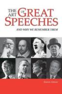 The Art of Great Speeches di Dennis Glover edito da Cambridge University Press
